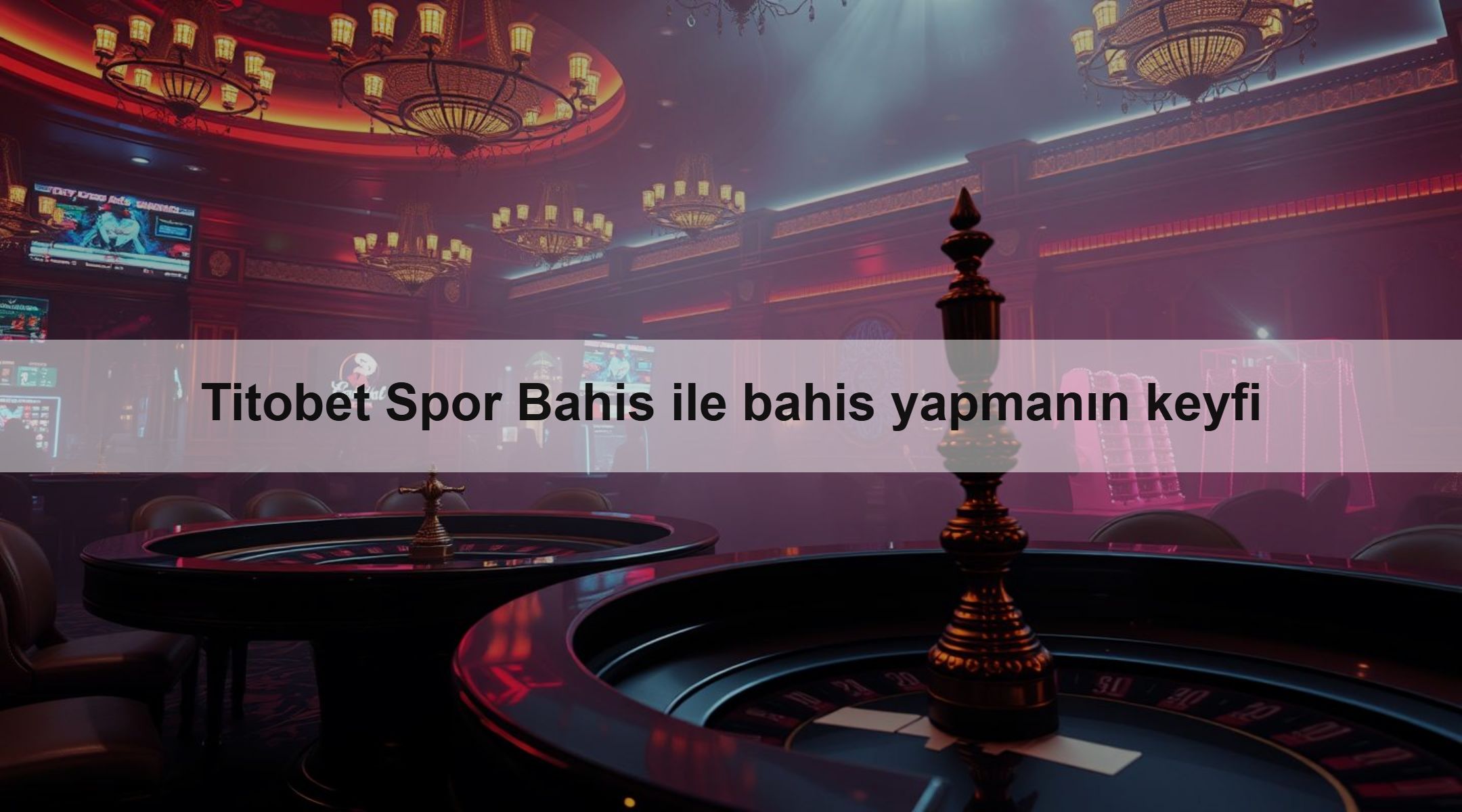Titobet Spor Bahis ile bahis yapmanın keyfi 1 Titobet Spor Bahis ile bahis yapmanın keyfi